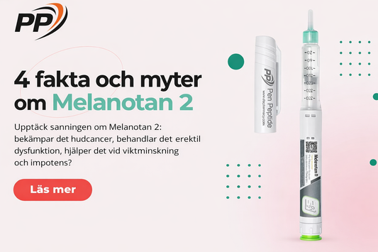Melanotan 2 i Sverige – fakta och myter enligt forskning