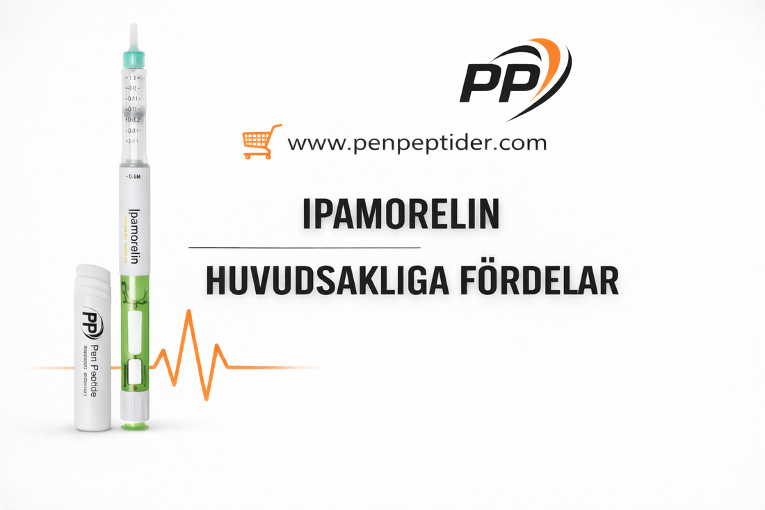 Ipamorelin – huvudsakliga fördelar och hur peptiden fungerar