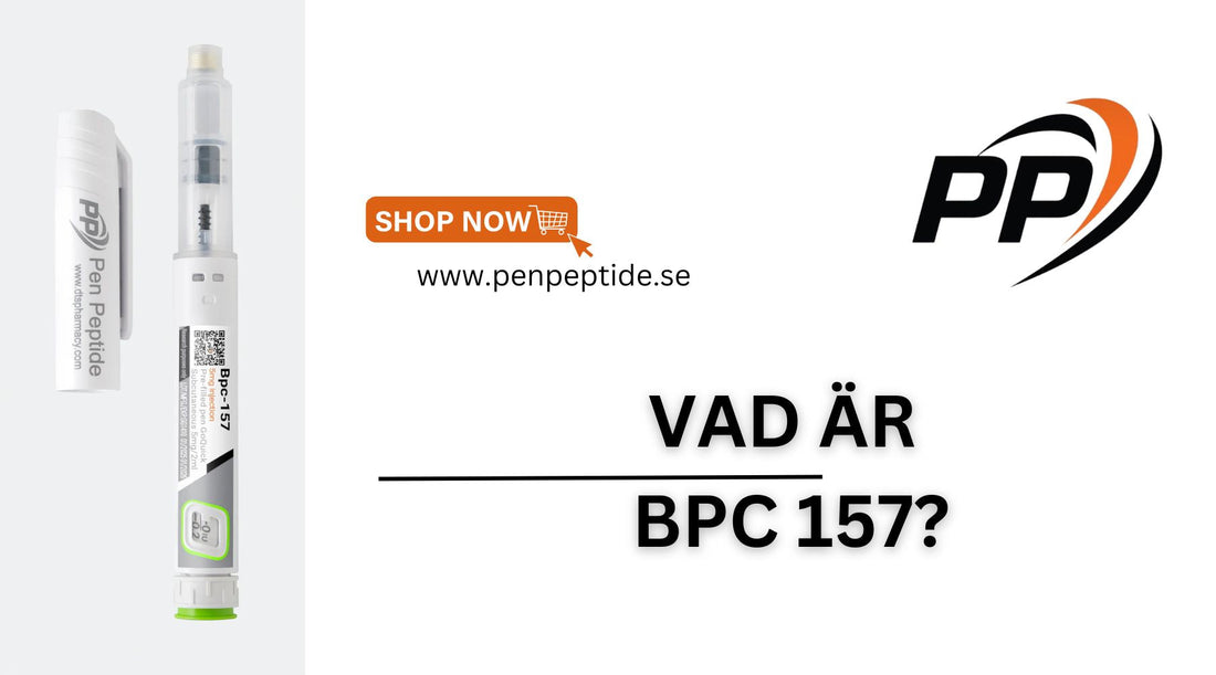 Vad är BPC 157?